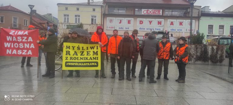 „Myśliwi razem z rolnikami” – protest.  - 